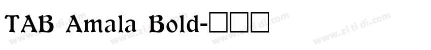 TAB Amala Bold字体转换